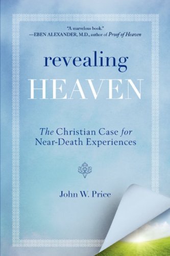 John W. Price/Revealing Heaven
